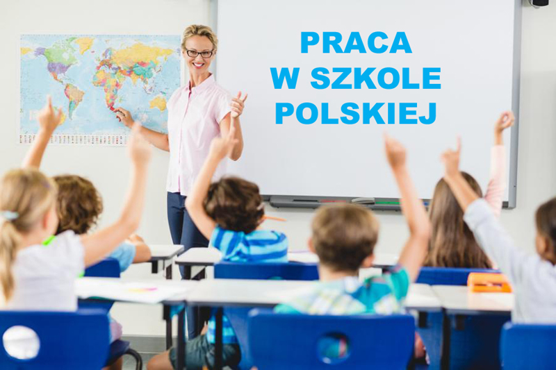 Nabór na stanowiska : nauczyciel języka polskiego oraz nauczyciel wiedzy o Polsce